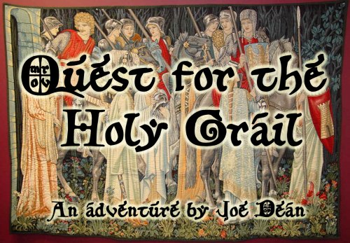 Quest for the Holy Grail Adventure